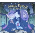 Magic Parade