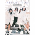 REFLECTION [CD+PHOTOBOOK]＜初回生産限定盤＞