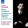 Zador: Dance Symphony, Variations on a Hungarian Folksong, Festival Overture