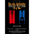 Do As Infinity Acoustic Tour 2016 -2 of Us- Live Documentary Film [2DVD+2CD]