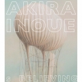 Believing (Works of Akira Inoue)