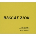 REGGAE ZION 15th anniversary ～ジャパニーズレゲエベスト 2004-2019～