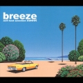 breeze sweet AOR best selection