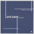 ラヴ・ショップ コロムビア エメラルド・グルーヴ