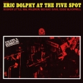 エリック・ドルフィー・アット・ザ・ファイヴ・スポットVol.2＜期間限定特別価格盤＞