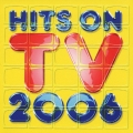 ヒッツ・オン・ＴＶ２００６