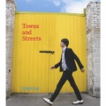 Towns and Streets