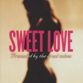 スウィート・ラヴ Presented by the great voices