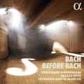 「Bach before Bach」