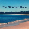 The Okinawa Hours