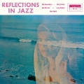 リフレクション・イン・ジャズ＜数量限定生産盤/期間限定バジェット・プライス盤＞