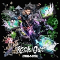 Rock Out [CD+ブロマイド]＜完全生産限定盤/spi Edition＞