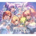 W encore [3CD+Blu-ray Disc]＜初回限定盤＞