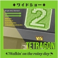 ワイドショー/Walkin' on the rainy day