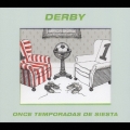 Derby(Once Temporadas De Siesta)