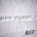 MARK YOURSELF