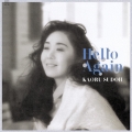 Hello Again＜紙ジャケット仕様完全生産限定盤＞