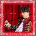 I LAND [CD+DVD+フォトスタンド]＜初回限定盤＞