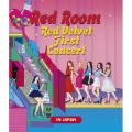 Red Room Red Velvet First Concert IN JAPAN