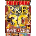EVERYBODY R&B 30 YEARS 1990-2019