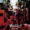 Wally?＜通常盤＞