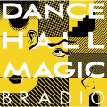 DANCEHALL MAGIC＜通常盤＞