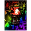 25th Anniversary MISIA THE GREAT HOPE