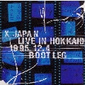 X JAPAN LIVE IN HOKKAIDO 1995.12.4 BOOTLEG