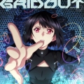 GRIDOUT [CD+Blu-ray Disc]＜期間生産限定盤＞