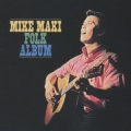 バラが咲いた マイク真木のフォーク・アルバム