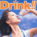 ドリンク!!