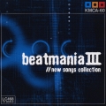 「ｂｅａｔｍａｎｉａ３」ｎｅｗ　ｓｏｎｇｓ　ｃｏｌｌｅｃｔｉｏｎ