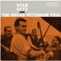 スタン・ゲッツ・アンド・ジ・オスカー・ピーターソン・トリオ＜紙ジャケット仕様初回限定盤＞