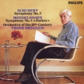 メンデルスゾーン:交響曲第4番≪イタリア≫/シューベルト:交響曲第5番