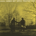 ホエン・ファーマー・メット・グライス＜紙ジャケット仕様初回限定盤＞