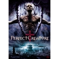 パーフェクト・クリーチャー