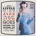 リトル・ミス・ジャズ・アンド・ジャイヴ＜初回生産限定盤＞
