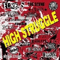 HIGH STRUGGLE