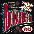 ROCKASPEED VOL.2