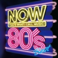 NOW 80's BEST＜期間生産限定盤＞