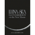LUNA SEA 20th ANNIVERSARY WORLD TOUR REBOOT -to the New Moon- 24th December, 2010 at TOKYO DOME