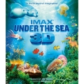 IMAX: Under the Sea 3D -アンダー・ザ・シー-