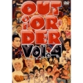 OUT OF ORDER VOL.4