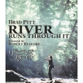 リバー・ランズ・スルー・イット