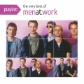 プレイリスト : ヴェリー・ベスト・オブ・メン・アット・ワーク