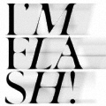 I'M FLASH!