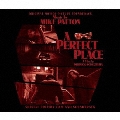 「ア・パーフェクト・プレイス」オリジナル・サウンドトラック  [CD+DVD]