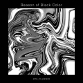 Reason of Black Color＜通常盤＞