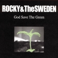 God Save The Green