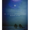 TUBE LIVE AROUND 2007 冬でごめんね ～WINTER LETTER～